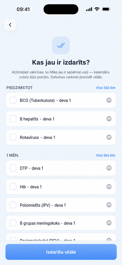 Vēstures papildināšanas ekrāns, lai ātri atzīmētu iepriekšējās vakcinācijas kā pabeigtas